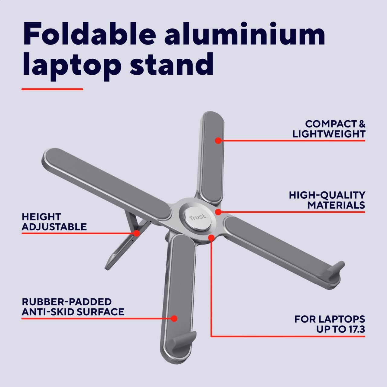 Stand laptop Trust Macy Foldable, ajustabil pe inaltime: 7 trepte, , dimensiune maxima laptop 17